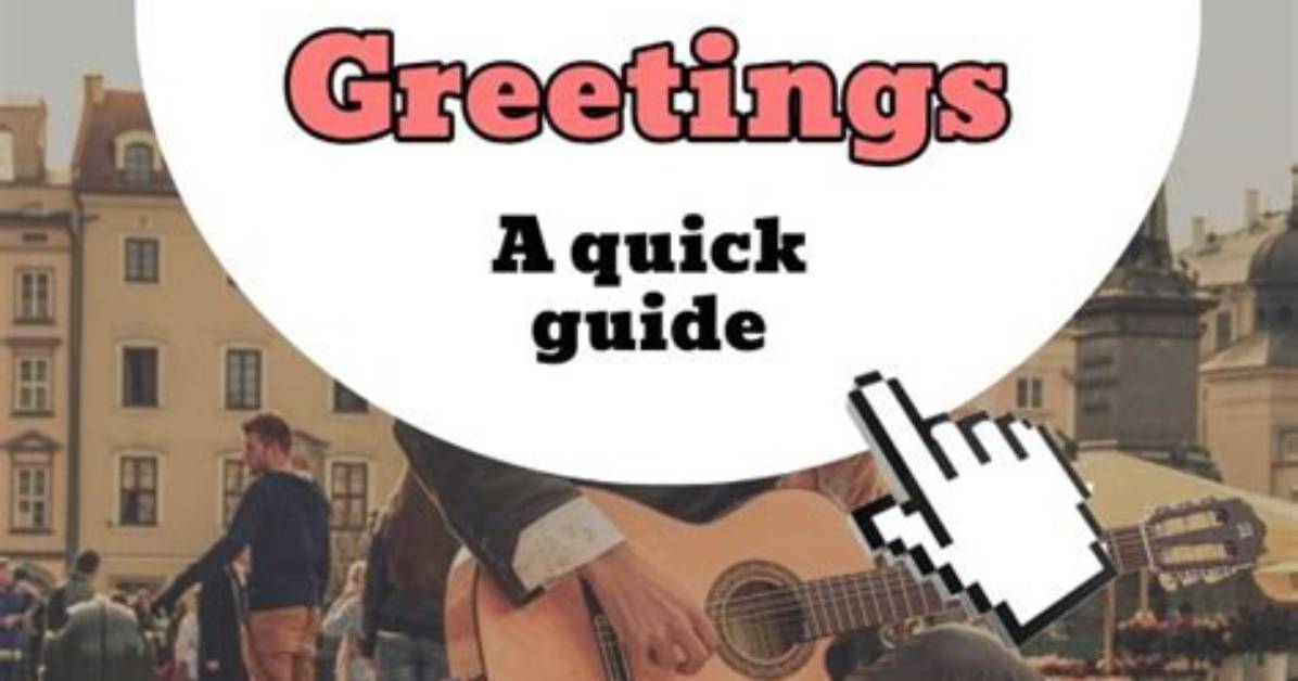 A Comprehensive Guide to Polish Greetings and Culture
