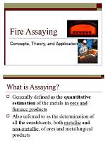 A Gateway to Enhanced Fire Assaying