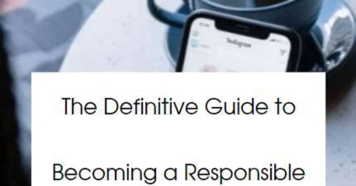 A Guide to Becoming a Responsible Digital Citizen