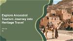A Journey into Luxury and Heritage