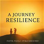A Journey of Family, Love, and Resilience