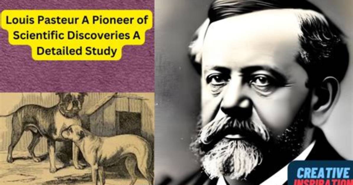 A Pioneer of Scientific Discoveries