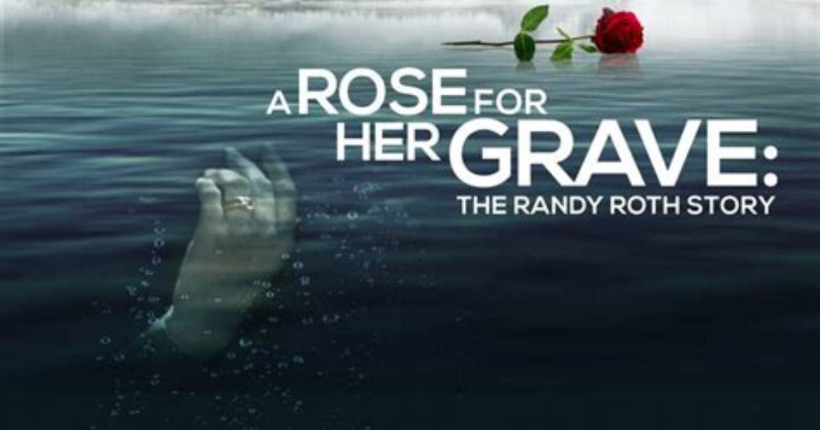 A Rose for Her Grave: the Randy Roth Story on Lifetime – Cast List and Characters Explored
