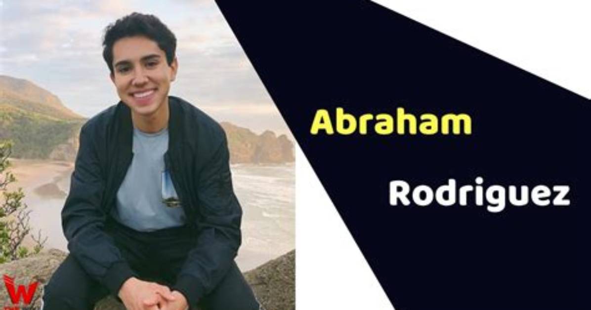 Abraham Rodriguez Height, Weight, Net Worth, Age, Birthday, Wikipedia, Who, Nationality, Biography