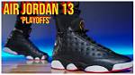 Air Jordan 13 “Playoffs” Shoes: Where to Buy, Price, Release Date, and More Details Explored