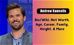 Andrew Schmidtness Height, Weight, Net Worth, Age, Birthday, Wikipedia, Who, Nationality, Biography