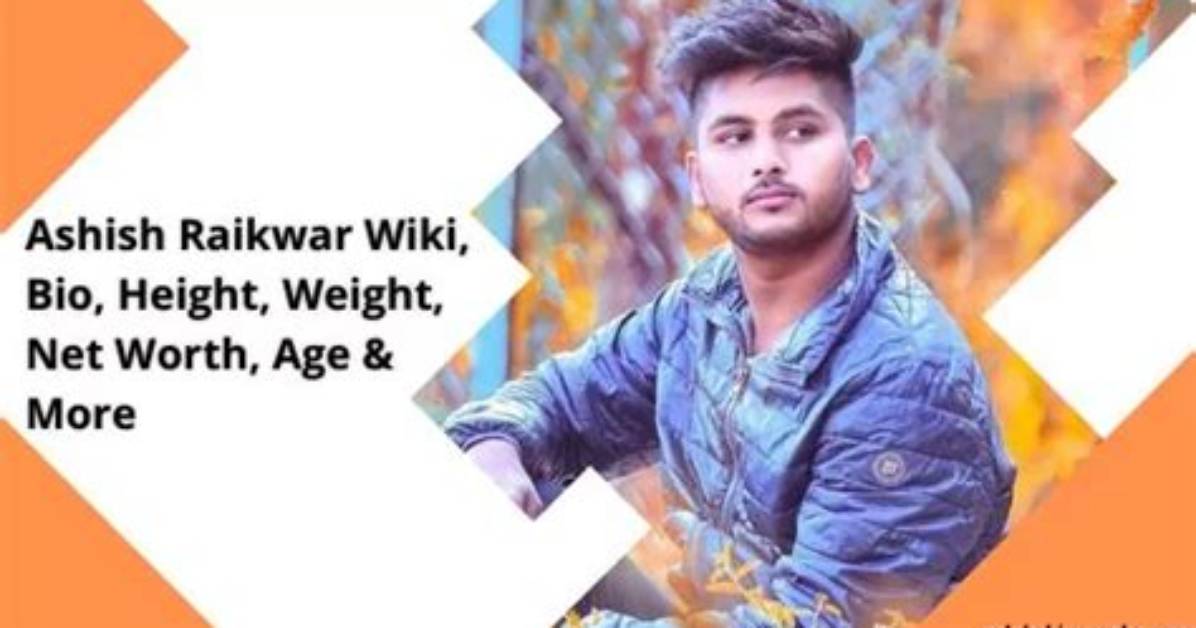 Ashish Raikwar Height, Weight, Net Worth, Age, Birthday, Wikipedia, Who, Nationality, Biography
