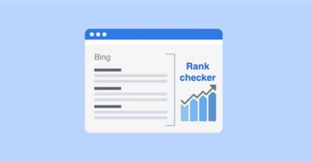 Best Google Rank Checker: the Ultimate Guide to Improving Your Search Rankings