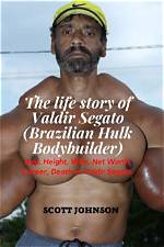 Brazilian Hulk Bodybuilder Valdir Segato’s Wife: What Happened to Him?