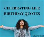 Celebrating Life: Happy Birthday and Friendship Quotes
