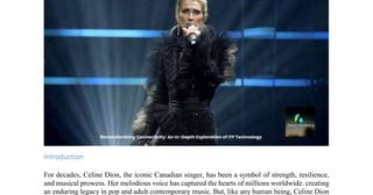 Celine Dion's Financial Symphony: a Deep Dive into Her Wealth According to Forbes