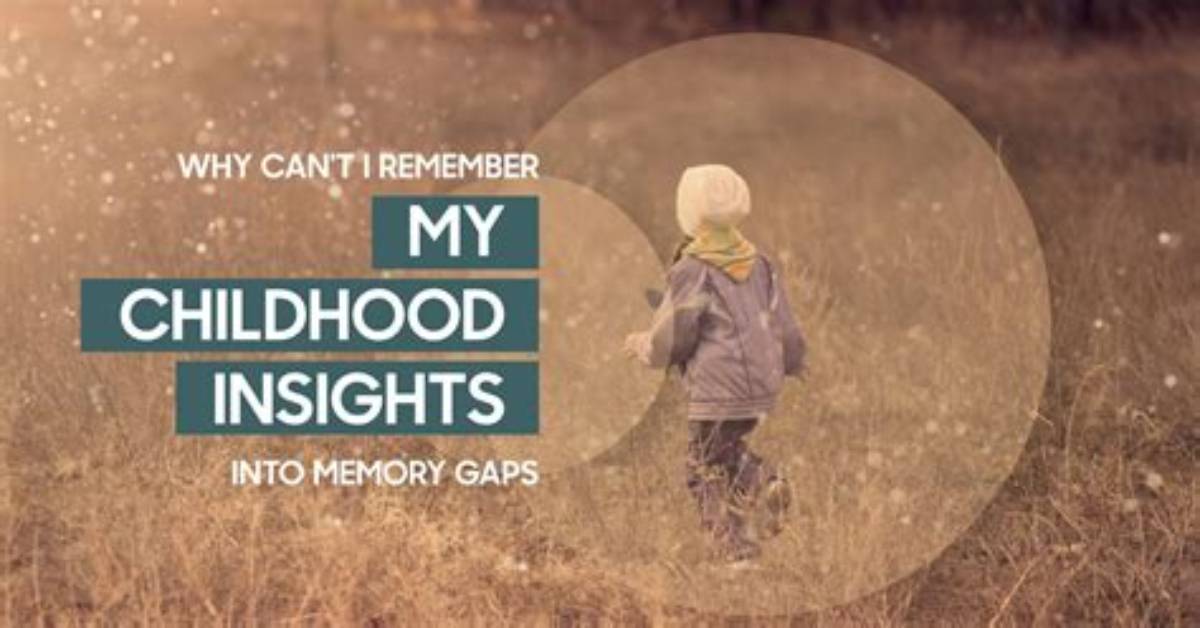 Childhood Pics, Insights, and Inspirations