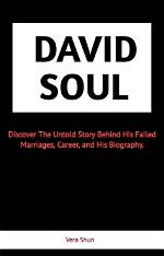 David Soul Marriages: a Comprehensive Guide