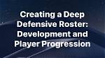 Defensive Prowess, Player Development, And