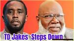 Did Td Jakes Step Down at the Potter's House? Exploring the Truth