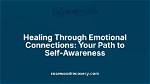 Discover Emotional Connections and Healing Insights
