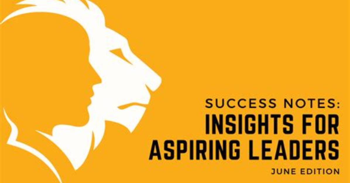 Discoveries and Insights for Aspiring Leaders