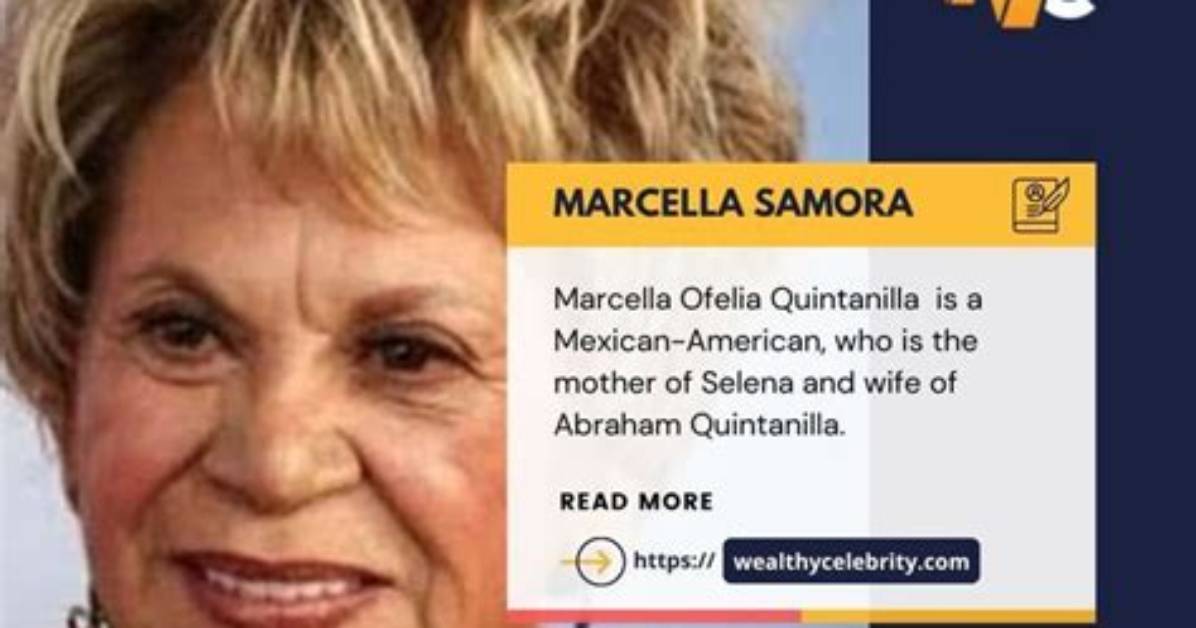 Discoveries and Insights on Marcella Samora