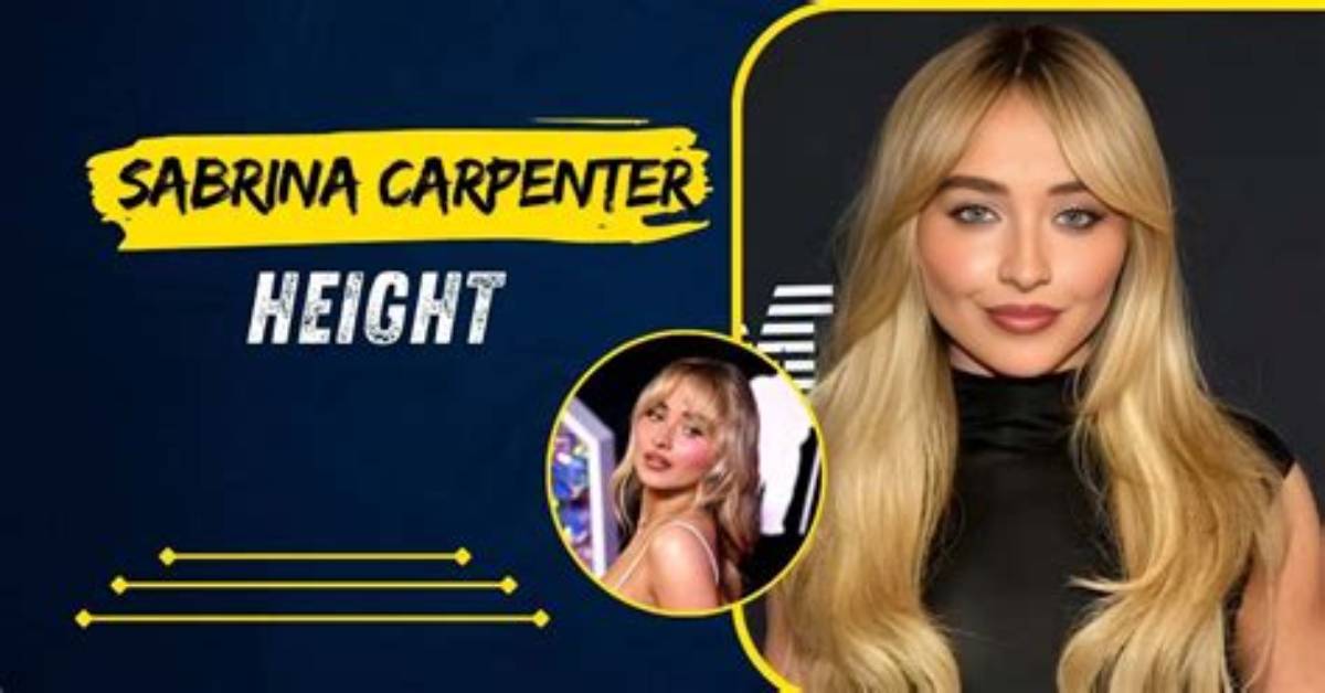 Discovering the Height of Sabrina Carpenter: a Closer Look