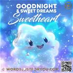 Dreamy Goodnight Graphics to Send Sweet Slumbers