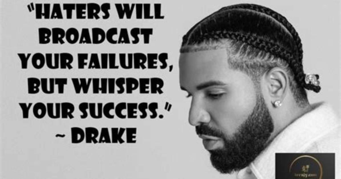 Four Words That Define Drake: a Deep Dive