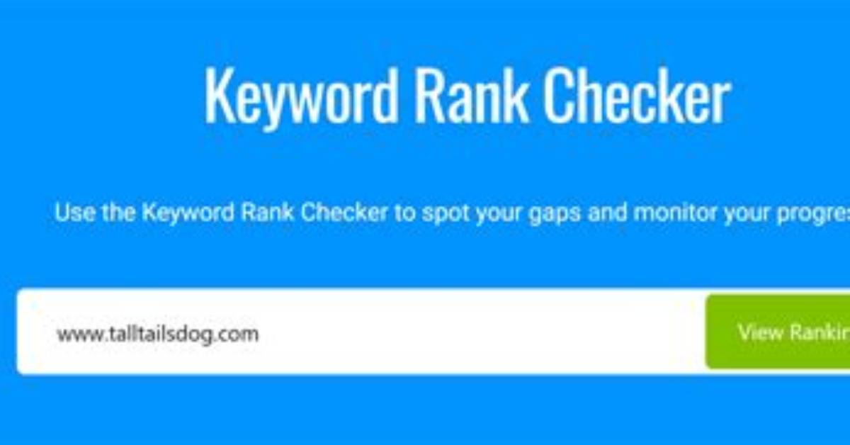 Free Keyword Rank Checker Tool
