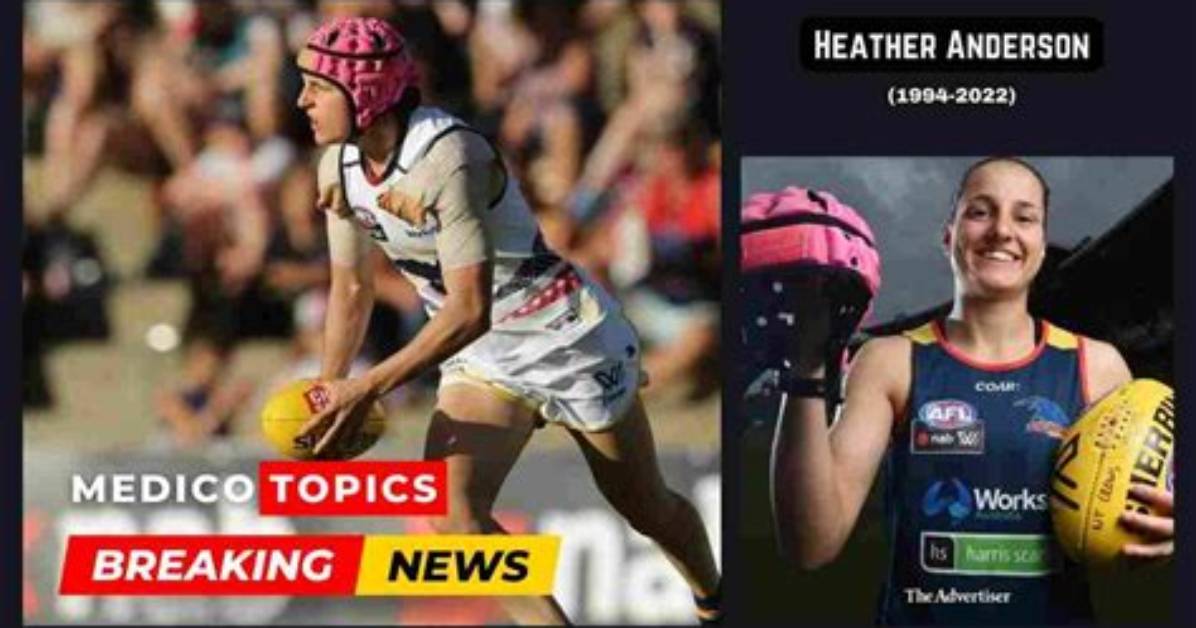 Heather Anderson Cause of Death: How Did Adelaide Crows Aflw Player Die Explained