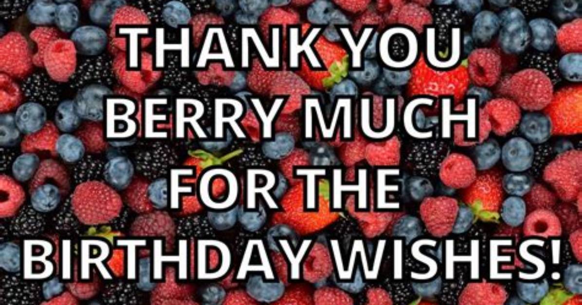 Hilarious Thanks for the Epic Birthday Shoutouts