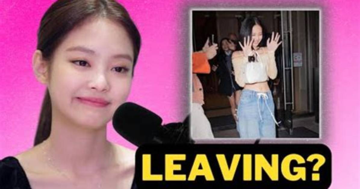 Is Jennie Leaving Blackpink 2023? Why Is Jennie Leaving Blackpink 2023?