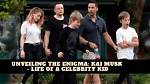 Kai Musk: Unraveling the Enigma of His Height