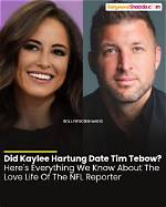 Kaylee Hartung's Dating History Revealed