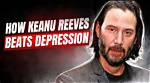 Keanu Reeves' Depression Journey and Beyond