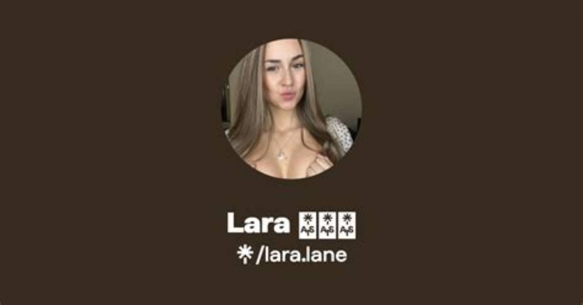 Lara Lane: a Peek into the World of Leaks