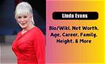 Linda Height, Weight, Net Worth, Age, Birthday, Wikipedia, Who, Nationality, Biography