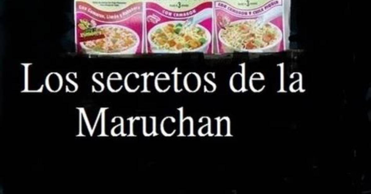 Los Secretos De La Maruchan De Qu%C3%A9 150. Jpg