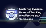 Mastering Serps Keyword Tracking for Seo Success