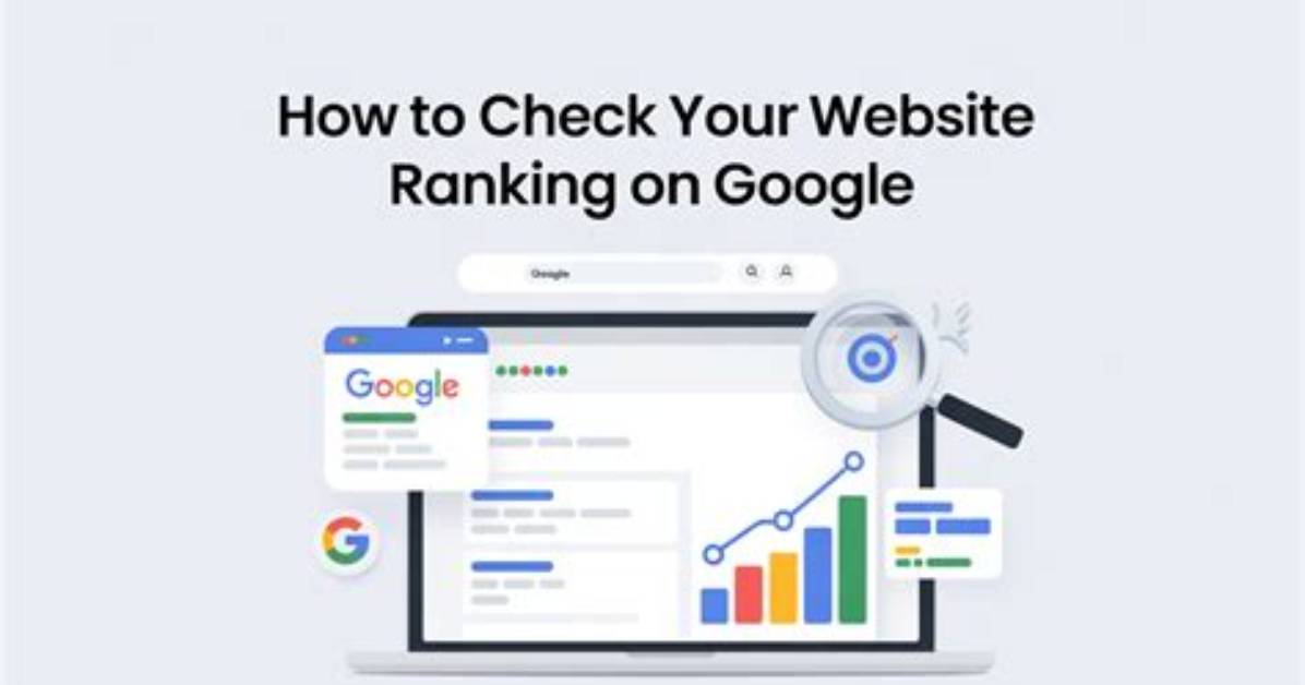 Mastering Your Website Google Ranking Check
