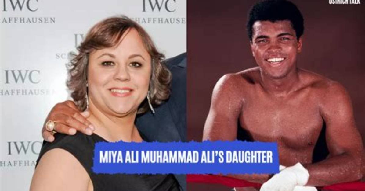 Miya Ali Stated That She Didn’t Know That Her Father Was Quite Famous