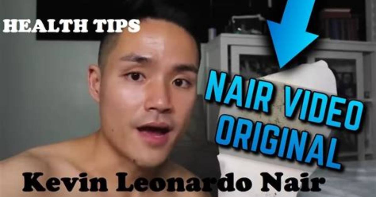Nair Video Kevin Leonardo: a Closer Look at the Viral Sensation