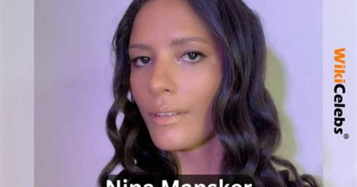 Nina Mansker Height, Weight, Net Worth, Age, Birthday, Wikipedia, Who, Instagram, Biography