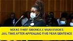 Nsfas Thief Sibongile Mani Getting Death Sentence? What Happened?