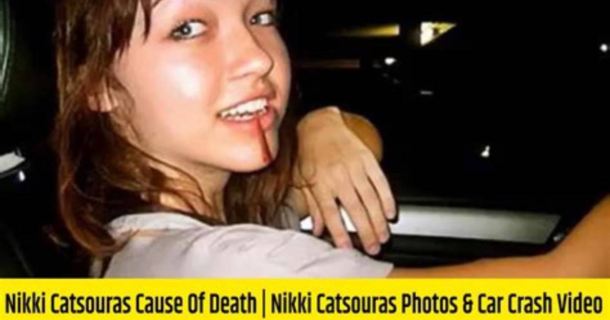 Remembering Nika Castouras: Her Tragic Death and Legacy