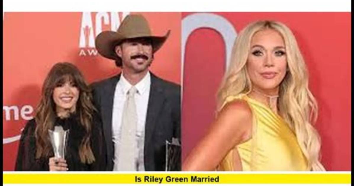 Riley Green: Marital Status Update - Is He Still Wed?