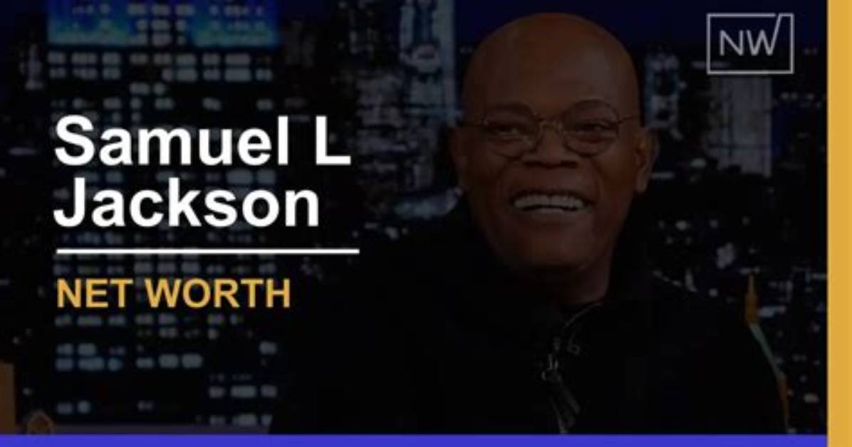 Samuel L. Jackson's Net Worth: Eye-Opening Figures