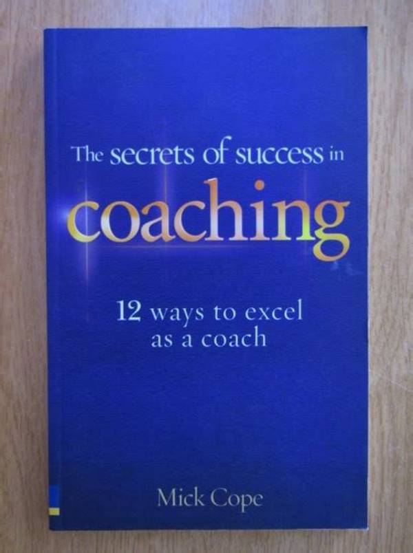 Secrets and Success of a Coaching Legend