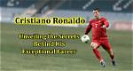 Secrets Behind His Exceptional Abilities