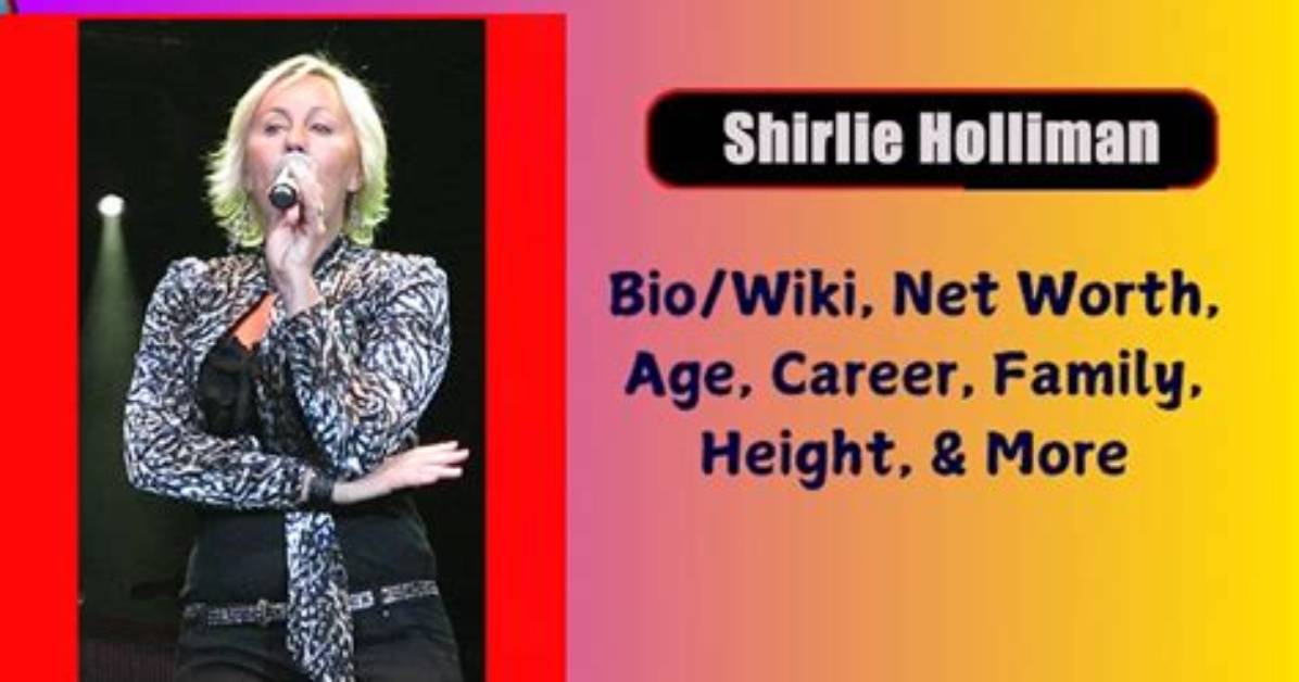 Shirlie Holliman Height, Weight, Net Worth, Age, Birthday, Wikipedia, Who, Nationality, Biography