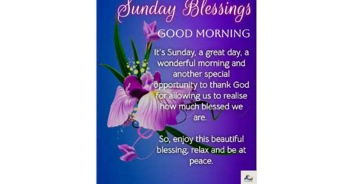 Sunday Morning Blessings: Start Your Day with Grace