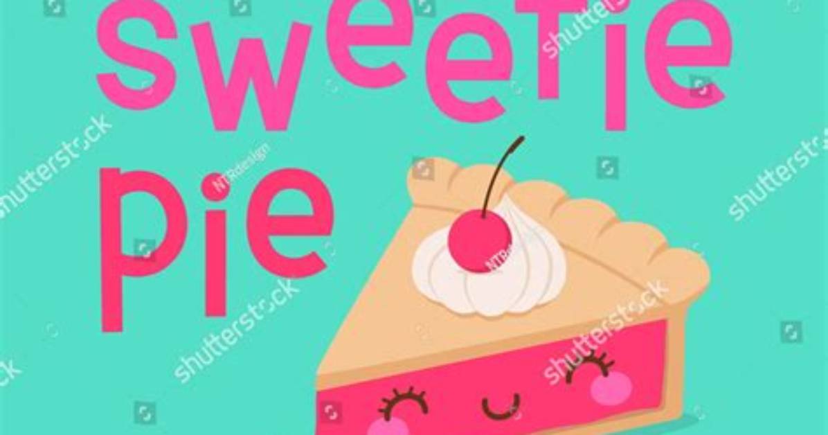 Sweetie, Sweetie, Sweetie: a Celebration of Love and Affection