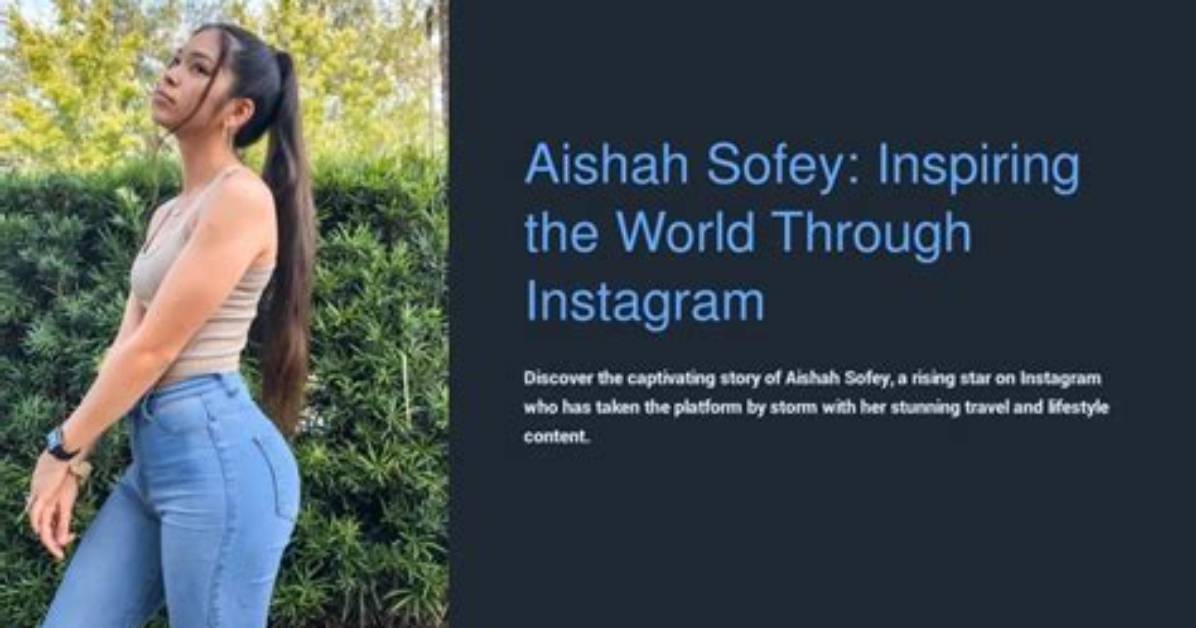 The Aishah: a Journey Through Her Inspiring Life